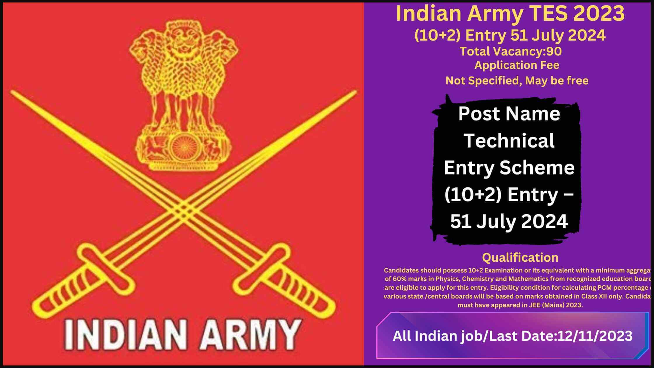 Indian Army TES 2023 – (10+2) Entry 51 July 2024 Best 90 Posts Apply Online